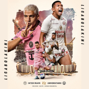 Universitario vs Inter miami